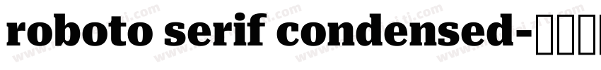 roboto serif condensed字体转换